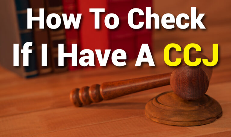 How To Check If I Have A CCJ