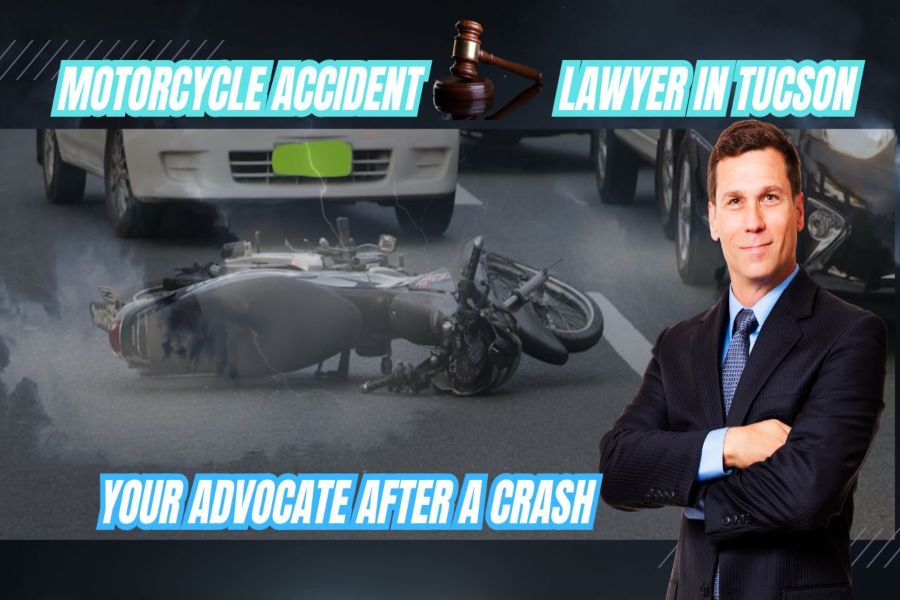 Motorcycle Accident Lawyer In Tucson: Your Advocate After A Crash