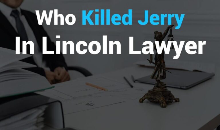 who killed jerry in lincoln lawyer