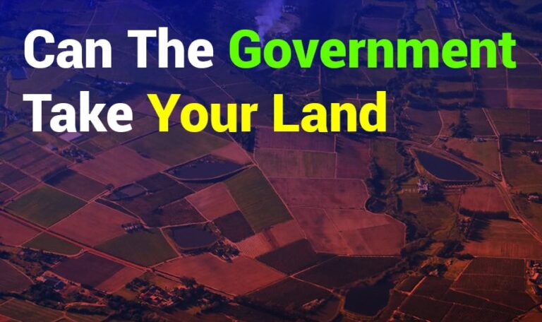 Can the Government Take Your Land