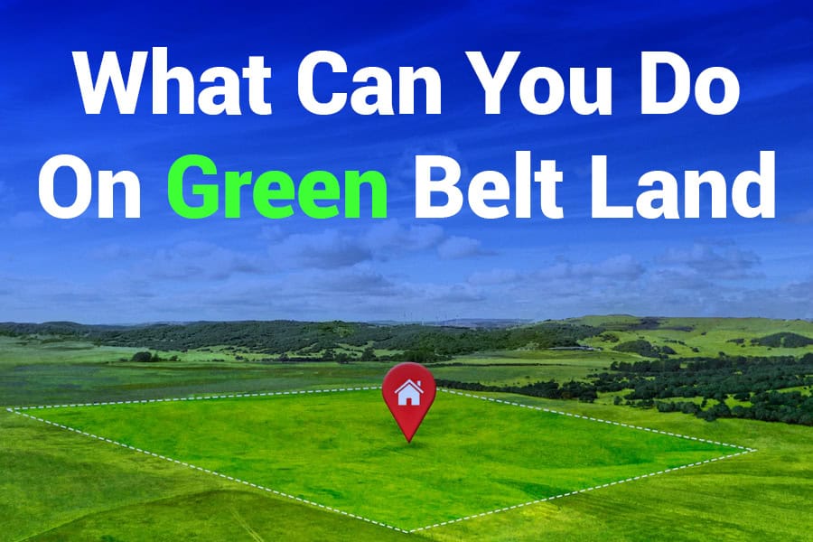 What Can You Do on Green Belt Land