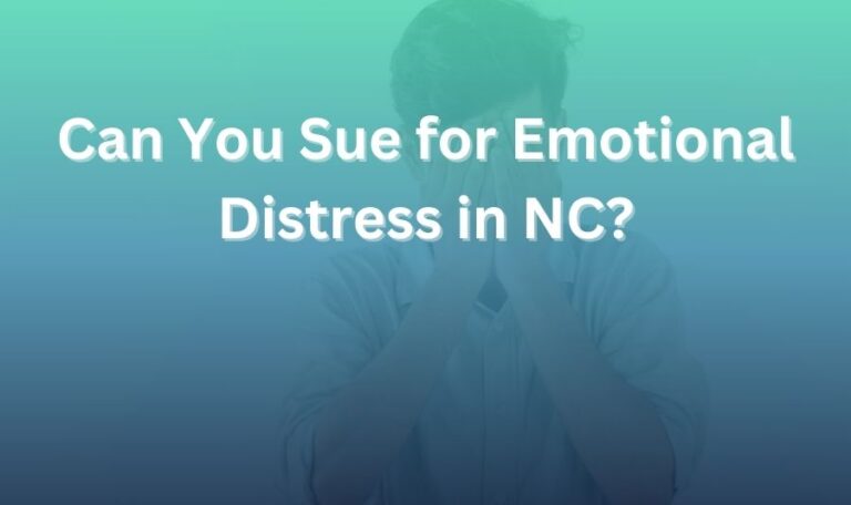 can you sue for emotional distress in nc