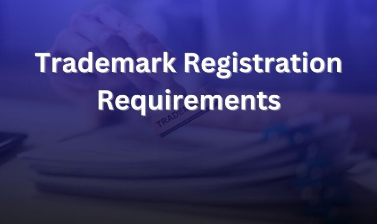 trademark registration requirements